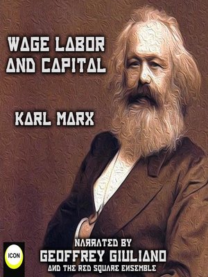 cover image of Wage Labor and Capital